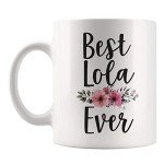 Fonhark - Lola Coffee Mug, Lola Filipino Grandmother, Best Lola Mug, Best Lola Ever Mug, Reality TV Pop Culture, 11 Oz Novelty Coffee Mug/Cup, White…