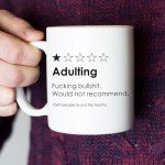 Adulting 1-Star Review Funny Coffee Mug - Funny Adult Humor Gag Gift Idea for Men, Him, Husband Wife - Hilarious Birthday Present for Best Friend, Coworker, Men and Women - 11 oz White Tea Cup