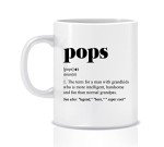 Pops Definition Mug - Pops Coffee Mug - Pops Mug - Pops Gift - Promoted To Pops - Best Popsmug - Best Pops Ever 11oz