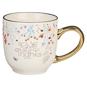 Christian Art Gifts Topsy-Turvy Wildflowers Ceramic Coffee Mug with Gold Handle – 11 oz. Lead and Cadmium-free Coffee Mug for Women with Inspirational Bible Verse: Give Thanks - 1 Thessalonians 5:18