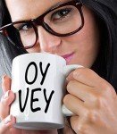 Custom Coffee Mug 11 Ounces Oy Vey Jewish Yiddish Expression B Foreign Languages Hebrew Ceramic Tea Cup Design Only