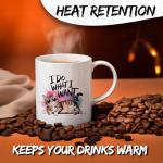 I Do What I Want Ceramic Coffee Mug 11oz Cute Funny Cat Meme Souvenir -Tea Coffee Mug with Comfortable Grip - Unique Fun Gift Cup for Men Women Mom Dad - Vibrant Long-Lasting Print ID44991