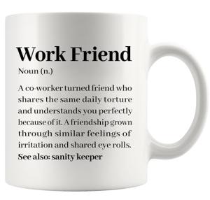 Panvola Work Friend Definition Mug Coworker Gifts Officemates Office Coworker Friend Gift Friendship Novelty Drinkware Ceramic Mug 11 oz White