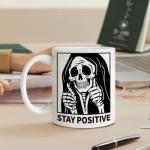 Stay Positive Coffee Mug Gift for Women & Men - 11oz Inspirational Skull Design Ceramic Cup - Motivational Present for Birthday, Get Well, Halloween - Office Decor & Encouragement Gifts -262