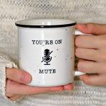 MAINEVENT You're On Mute Mug 11 Ounce Ceramic Coffee Mug, Farmhouse Coffee Mugs Gift Ideas Funny Coffee Mug with Quotes Coffee Mugs with Sayings