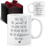 Inspirational Gift for Coworkers - May You Be Proud of The Work You Do, Never Forget the Difference You Make Coffee Mug 11oz, Retirement Goodbye Farewell Gifts, Office Affirmation & Appreciation Gifts