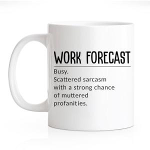 RZHV Work Forecast 11 Oz Novelty Mug, Funny Coffee Mug for Coworker, Sarcastic Office Workaversary Gifts For Work Partner, New Job Office Gifts for Boss Colleagues Staff Friend Teammates