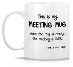 Retreez Funny Meeting Mug - 11oz Ceramic Coffee Mug - Funny, Sarcastic Gift for Coworkers, Siblings, Dad or Mom