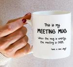 Retreez Funny Meeting Mug - 11oz Ceramic Coffee Mug - Funny, Sarcastic Gift for Coworkers, Siblings, Dad or Mom