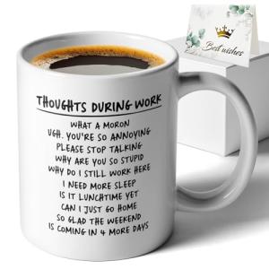XKZGSZB Thoughts During Work, Funny Double Sided Print Office Home Ceramic Coffee Mug, Gifts for Friend Leader Colleague Boss Manger New Employee, Retirement Goodbye Office Humor Sarcastic Gifts