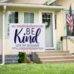 Be Kind. LOVE THY NEIGHBOR 18"x14" Yard Sign with 15" H-Stake - Patriotic Inspirational Christian Faith All-Weather Corrugated Plastic, Double-Sided Design Lawn Ornament Décor