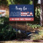 Pray For America Yard Sign / 12" x 18" In God We Trust Patriotic Christian Lawn Sign With Metal Yard Stakes/Religious Election American Outdoor Sign/Made In The USA