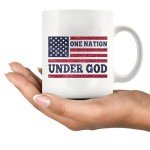 One Nation Under God Patriotism Christian Inspirational Motivational Gifts US Flag For Patriotic Novelty Drinkware Coffee Ceramic Mug 11 oz White