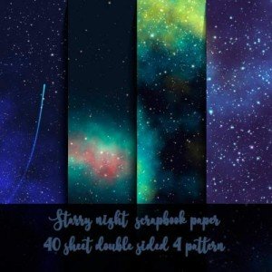 starry night scrapbook paper 40 sheet double sided 4 pattern: galaxy pattern paper for scrapbooking & origami & invitation & gift wrapping