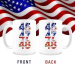 Hogg Patriotic Coffee Mug - 45 47 48, 15 oz Ceramic Funny Coffee Mugs for Men, Political Gag Gifts for Republicans, Conservative Dad Gifts
