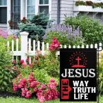 Jesus The Way Truth Life Garden Flag 12x18 Double Sided Christian American Garden Flag Jesus Yard Flags for Outside House Indoor Yard Outdoor Patriotic Sign Decor