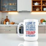 Hogg Patriotic Coffee Mug - I Love it When I Wake Up, 15 oz Ceramic Funny Coffee Mugs for Men, Political Gag Gifts for Republicans, Conservative Dad Gifts