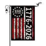 250 Years America Garden Flag, 1776-2026 USA 250th Anniversary Banner 4th of July Patriotic Yard Sign Double-Sided Waterproof Flag 12x18 Inch