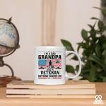 I'm A Dad Grandpa And Veteran Nothing Scares Me Veteran Dad Gifts Patriotic Granddad US Flag Fathers Day Novelty Drinkware Ceramic Mug 11 oz White