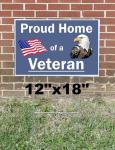 Gear Tatz - Proud Home Of A Veteran - Patriotic Yard Sign - White Plastic Corrugated Placard Embossed With Vinyl Decal - Professionally Made In The USA (1-Sided, 18X24)