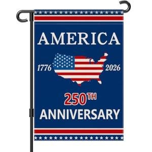 250 Anniversary Garden Flag, America 250th Anniversary Banner USA 4th of July Patriotic Freedom Yard Sign Double-Sided Waterproof Flag 12x18 Inch
