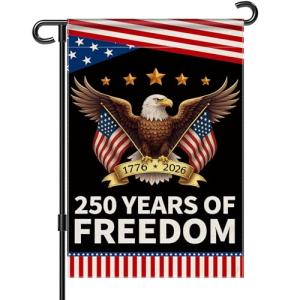 America 250th Anniversary Garden Flag, USA 250 Years Banner Patriotic Freedom Yard Sign Double-Sided Waterproof Flag 12x18 Inch