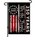 America 250th Anniversary Garden Flag, We the People 1776-2026 USA 250 Years Banner 4th of July Patriotic Yard Sign Double-Sided Waterproof Flag 12x18 Inch