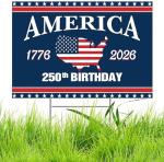 250th Anniversary Yard Sign America 250 Years of Freedom 1776–2026 Patriotic 250th Birthday Decor 18"x12" Double Sided Corrugated Plastic Outdoor Weatherproof Signs With H Stake
