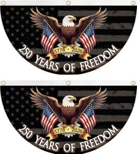 WENWELL America 250 Years of Freedom Bunting Flag, 250th Anniversary USA Patriotic Eagle Design Banner with Brass Grommets, 1776-2026 Commemorative Décor, 1.5x3 FT 2 Pack