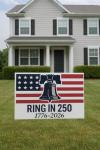"Ring In 250™ 1776-2026" Liberty Bell Yard Sign,17" x 12", Celebrate America's 250 Years Anniversary with this patriotic Lawn Sign.