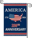 250 Anniversary Garden Flag, 250 Anniversary usa Garden Flag Yard Sign USA 4th of July Patriotic Freedom Banner Double-Sided Waterproof Flag 12x18 Inch