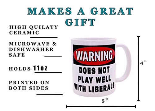 Funny Coffee Mug: Not For Liberals