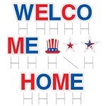 Patriotic Welcome Home Yard Sign Set with Stakes