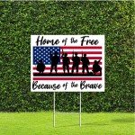 Home of the Free Veteran's Day Yard Sign