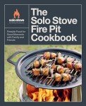 Solo Stove Fire Pit Cookbook for Family Moments