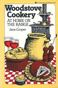 Woodstove Cooking: Practical Recipes for Preppers
