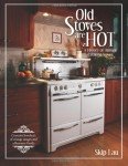 Discovering Antique Cooking Stoves: A Historical Guide
