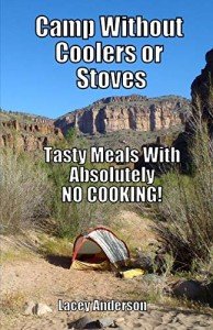 No-Cook Camp Meals: Easy and Delicious!