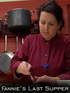 Fannie's Last Supper