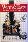 Warm & tasty: The wood heat stove cookbook