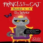 Princess the Cat: The First Trilogy, Books 1-3: Princess the Cat versus Snarl the Coyote, Princess the Cat Saves the Farm, Princess the Cat Defeats the Emperor