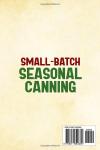 Small-Batch Seasonal Canning: Easy, Quick, and Safe Preserving — Just 3 Jars at a Time