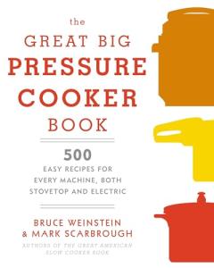 Ultimate Pressure Cooker Cookbook: 500 Easy Recipes