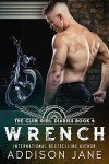 Wrench (The Club Girl Diaries Book 6)