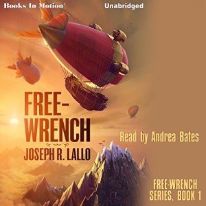 Free-Wrench: Free-Wrench series, book 1