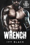 Wrench: MC Romance (Blazing Rebels Motorcycle Club Romance Book 1)