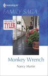 Monkey Wrench (Welcome to Tyler)