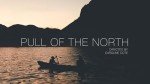 Pull of the North