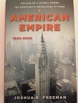 American Empire: The Rise of a Global Power, the Democratic Revolution at Home 1945-2000 (Penguin History of the United States)