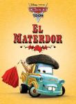 CarsToons: El Materdor (Cars Toons)